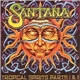 Santana - Tropical Spirits Parts I & II