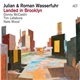 Julian Wasserfuhr & Roman Wasserfuhr, Donny McCaslin, Tim Lefebvre, Nate Wood - Landed in Brooklyn