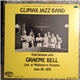 Climax Jazz Band Club Session With Graeme Bell - Live at Malloney's Toronto June 28, 1975