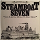 Steamboat Seven - Just A Little While To Stay Here