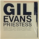 Gil Evans - Priestess