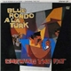 Blue Rondo A La Turk - Chewing The Fat