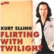 Kurt Elling - Flirting With Twilight