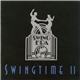 Billy May, Glen Gray - Swing Era: Swingtime II