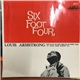 Louis Armstrong And His All-Stars - Six Feet Four