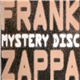 Frank Zappa - Mystery Disc