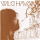 Wild Havana - Wild Havana